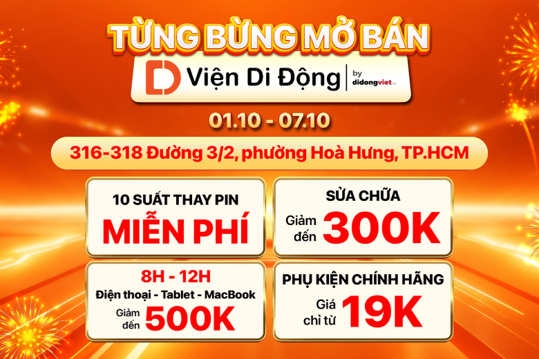 Khai trương Viện Di Động 316-318 Đường 3/2: Check-in trúng quà, giảm thêm đến 500.000 đ 1 Thông tin chi tiết khai trương Viện Di Động