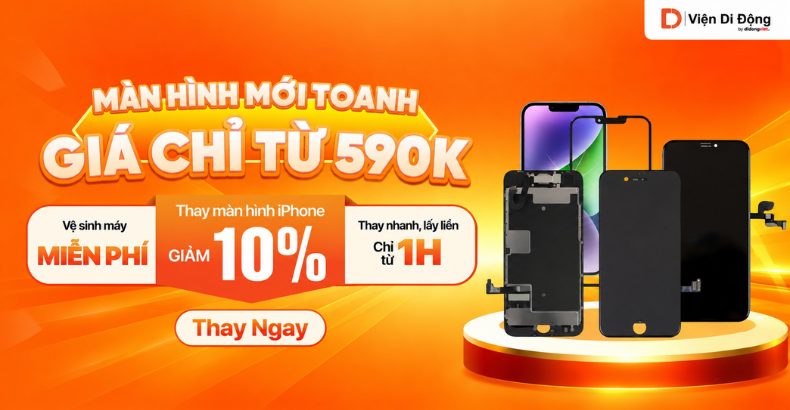 Thay màn hình giảm 10%